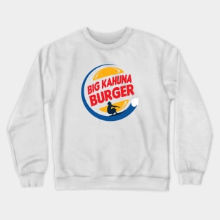 Big Kahuna Burger Crewneck Sweatshirt